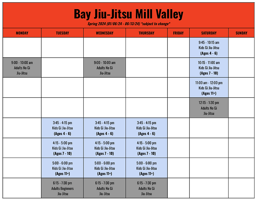 Mill Valley Schedule Bay JiuJitsu